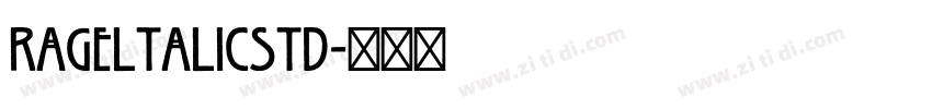 RageltalicStd字体转换
