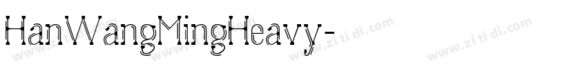 HanWangMingHeavy字体转换