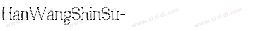 HanWangShinSu字体转换