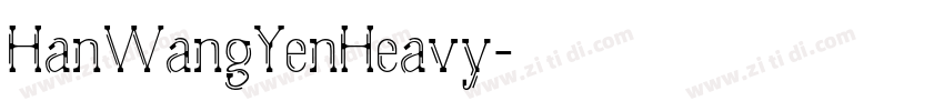 HanWangYenHeavy字体转换