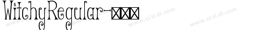 WitchyRegular字体转换