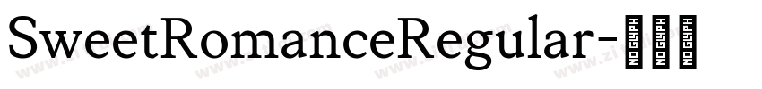 SweetRomanceRegular字体转换