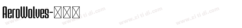AeroWolves字体转换 AeroWolves字体转换