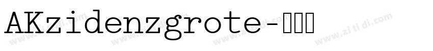AKzidenzgrote字体转换
