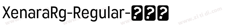 XenaraRg-Regular字体转换