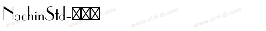 NachinStd字体转换