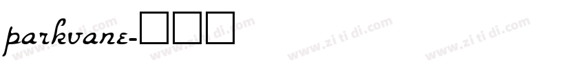 parkvane字体转换