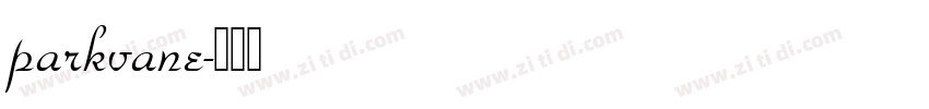 parkvane字体转换