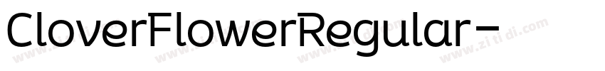 CloverFlowerRegular字体转换