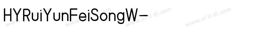 HYRuiYunFeiSongW字体转换