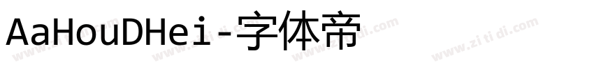 AaHouDHei字体转换