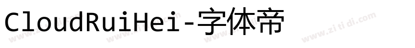 CloudRuiHei字体转换