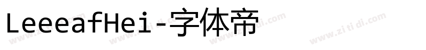 LeeeafHei字体转换