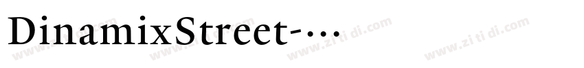 DinamixStreet字体转换
