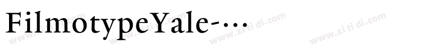 FilmotypeYale字体转换