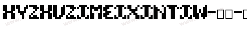 HYZhuZiMeixinTiw-常规字体转换