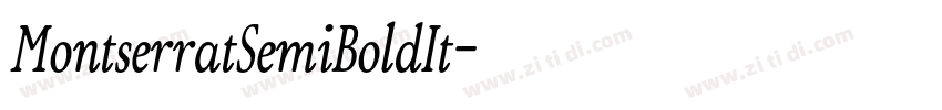 MontserratSemiBoldIt字体转换 MontserratSemiBoldIt字体转换
