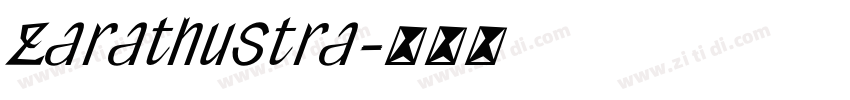 Zarathustra字体转换