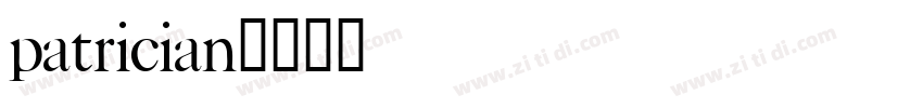 patrician字体转换