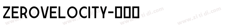 zerovelocity字体转换