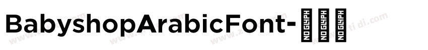 BabyshopArabicFont字体转换
