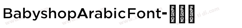 BabyshopArabicFont字体转换