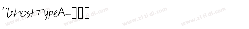“GhostTypeA字体转换