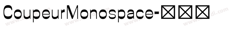 CoupeurMonospace字体转换 CoupeurMonospace字体转换