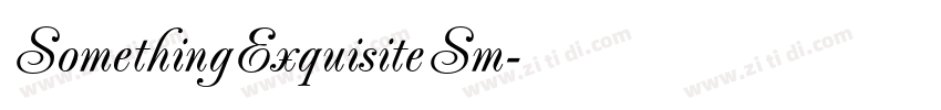 SomethingExquisiteSm字体转换