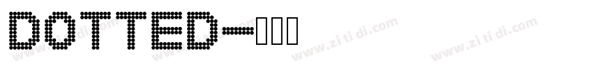 Dotted字体转换