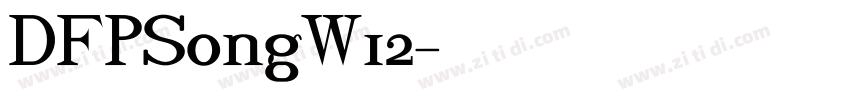 DFPSongW12字体转换