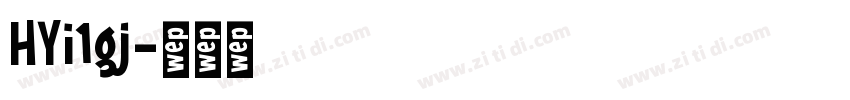 HYi1gj字体转换