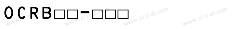 OCRB字体字体转换
