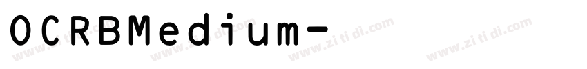 OCRBMedium字体转换
