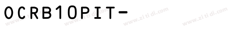 OCRB10PIT字体转换