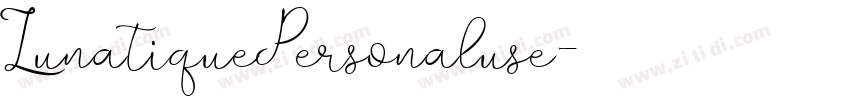 LunatiquePersonaluse字体转换 LunatiquePersonaluse字体转换