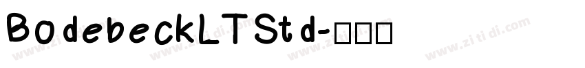 BodebeckLTStd字体转换