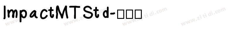 ImpactMTStd字体转换