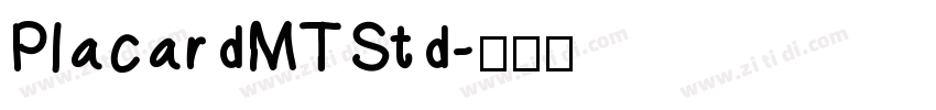PlacardMTStd字体转换