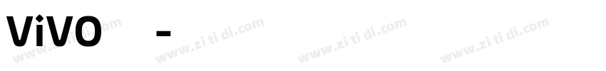ViVO字体包字体转换
