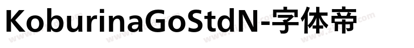 KoburinaGoStdN字体转换