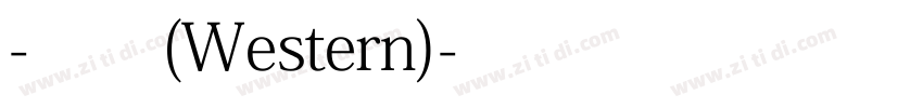-常规(Western)字体转换