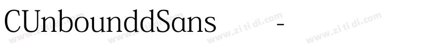 CUnbounddSans常规字体转换
