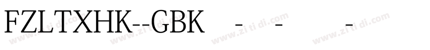 FZLTXHK--GBK1-0-常规字体转换