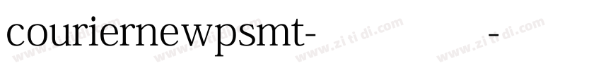 couriernewpsmt-常规字体字体转换