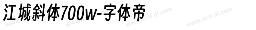 江城斜体700w字体转换