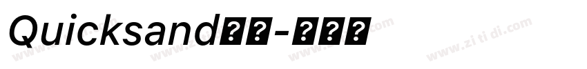 Quicksand斜体字体转换