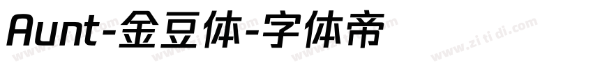 Aunt-金豆体字体转换