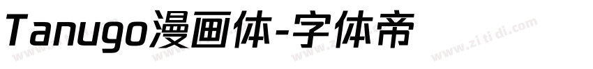 Tanugo漫画体字体转换
