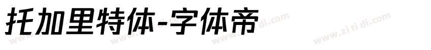 托加里特体字体转换